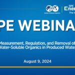 Measurement, Regulation, and Removal of Water-Soluble Organics in Produced Water Featured Image